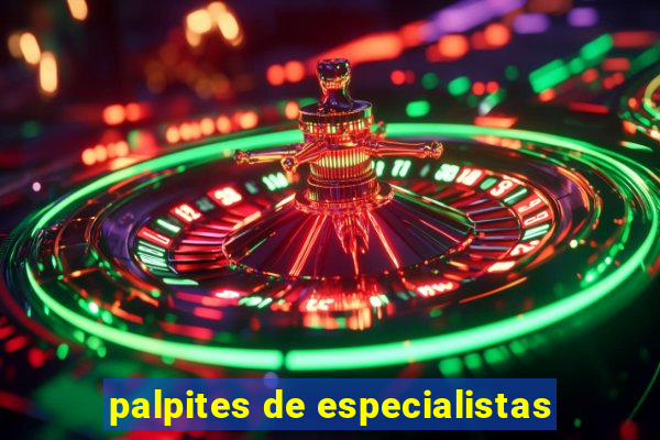 palpites de especialistas